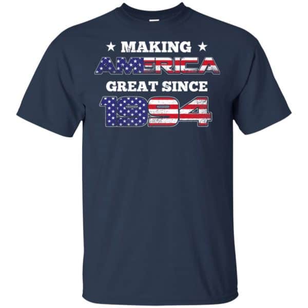 Making America Great Since 1994 25Th Birthday T-Shirts, Hoodie, Tank Apparel 6