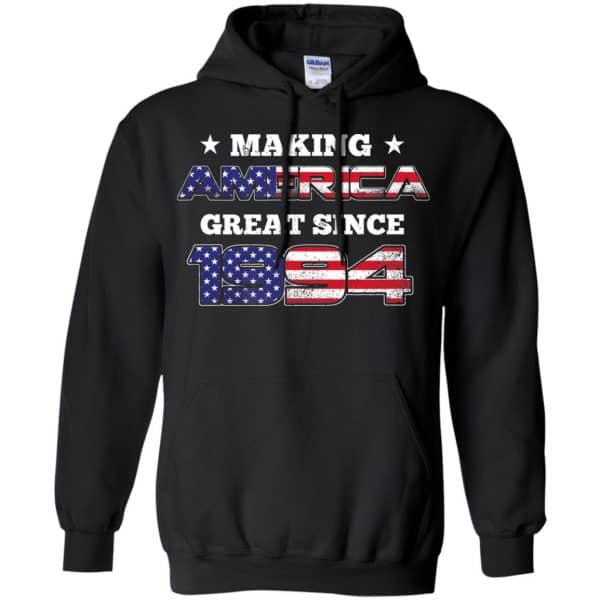 Making America Great Since 1994 25Th Birthday T-Shirts, Hoodie, Tank Apparel 7
