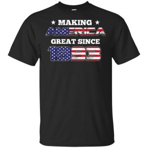 Making America Great Since 1993 26Th Birthday T-Shirts, Hoodie, Tank Apparel