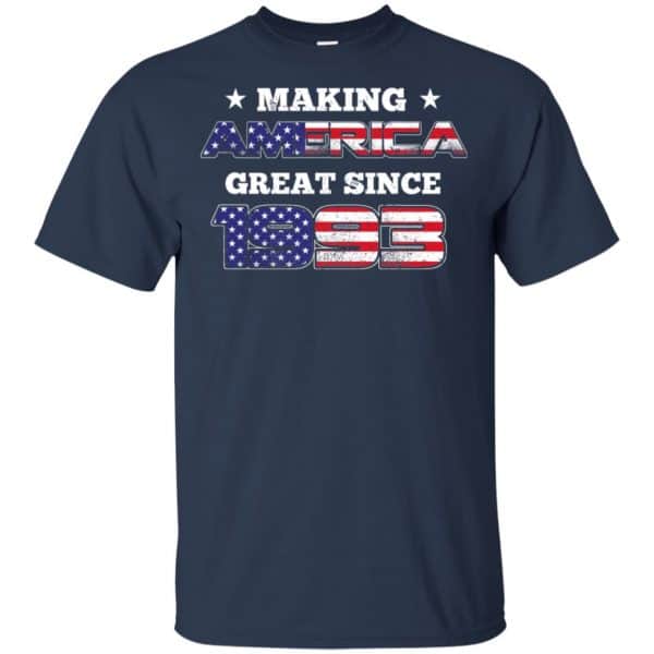 Making America Great Since 1993 26Th Birthday T-Shirts, Hoodie, Tank Apparel 6