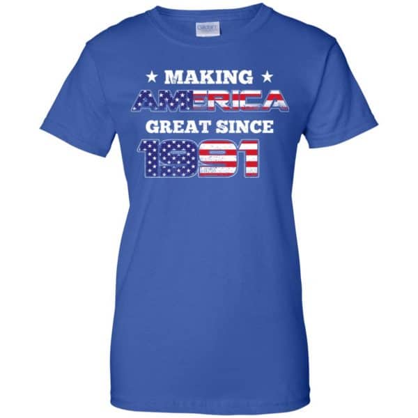 Making America Great Since 1991 28Th Birthday T-Shirts, Hoodie, Tank Apparel 14