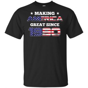 Making America Great Since 1990 29Th Birthday T-Shirts, Hoodie, Tank Apparel