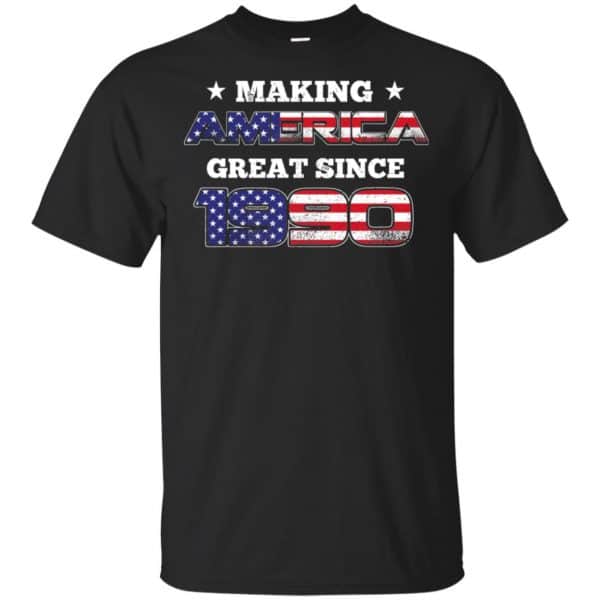 Making America Great Since 1990 29Th Birthday T-Shirts, Hoodie, Tank Apparel 3