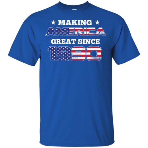 Making America Great Since 1990 29Th Birthday T-Shirts, Hoodie, Tank Apparel 5