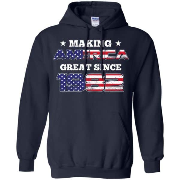 Making America Great Since 1982 37Th Birthday T-Shirts, Hoodie, Tank Apparel 8