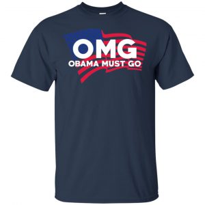 OMG Obama Must Go Barack Obama T-Shirts, Hoodie, Tank 17