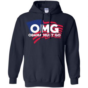 OMG Obama Must Go Barack Obama T-Shirts, Hoodie, Tank 19