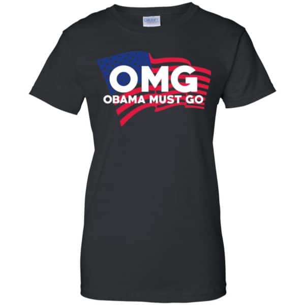 OMG Obama Must Go Barack Obama T-Shirts, Hoodie, Tank Apparel 11