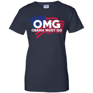 OMG Obama Must Go Barack Obama T-Shirts, Hoodie, Tank 24