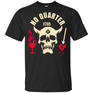 Black Beard No Quarter 1718 T-Shirts, Hoodie, Tank Apparel