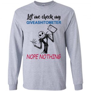 Let Me Check My Giveashitometer Nope Nothing T-Shirts, Hoodie, Tank 17