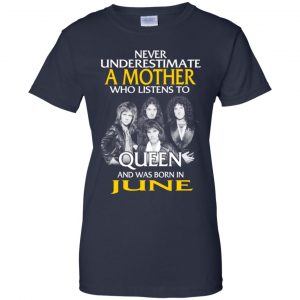 A Mother Who Listens To Queen And Was Born In June T-Shirts, Hoodie, Tank 24 A Mother Who Listens To Queen And Was Born In June T-Shirts, Hoodie, Tank 24