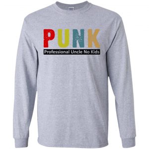 Punk Professional Uncle No Kids T-Shirts, Hoodie, Tank 17