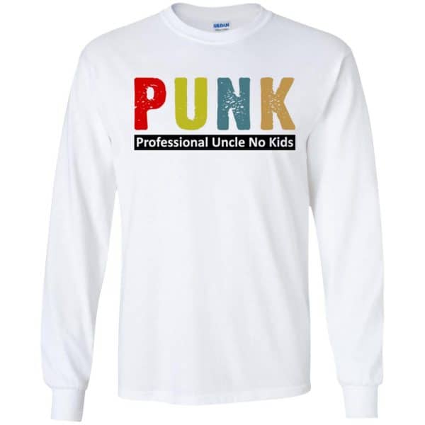 Punk Professional Uncle No Kids T-Shirts, Hoodie, Tank Apparel 7