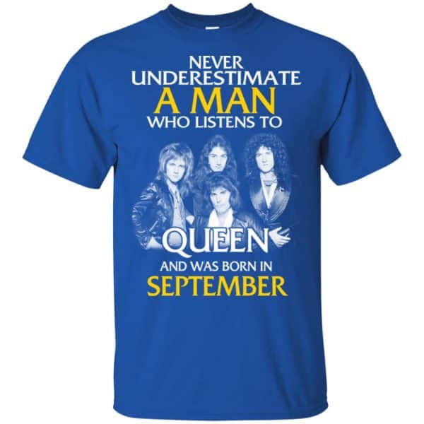 A Man Who Listens To Queen And Was Born In September T-Shirts, Hoodie, Tank 4