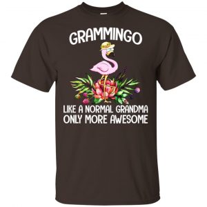 Grammingo Like A Normal Grandma Only More Awesome T-Shirts, Hoodie, Tank Apparel 2