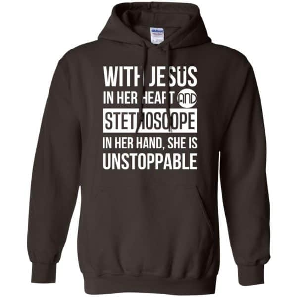 With Jesus In Her Heart And Stethoscope In Her Hand She Is Unstoppable T-Shirts, Hoodie, Tank 9