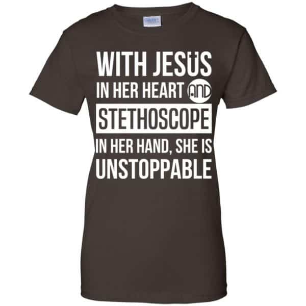 With Jesus In Her Heart And Stethoscope In Her Hand She Is Unstoppable T-Shirts, Hoodie, Tank 12