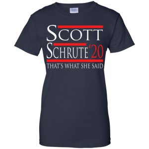 Scott Schrute 2020 - That's What She Said T-Shirts, Hoodie, Tank 24