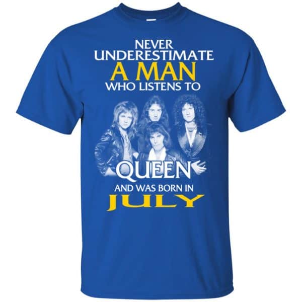 A Man Who Listens To Queen And Was Born In July T-Shirts, Hoodie, Tank 4