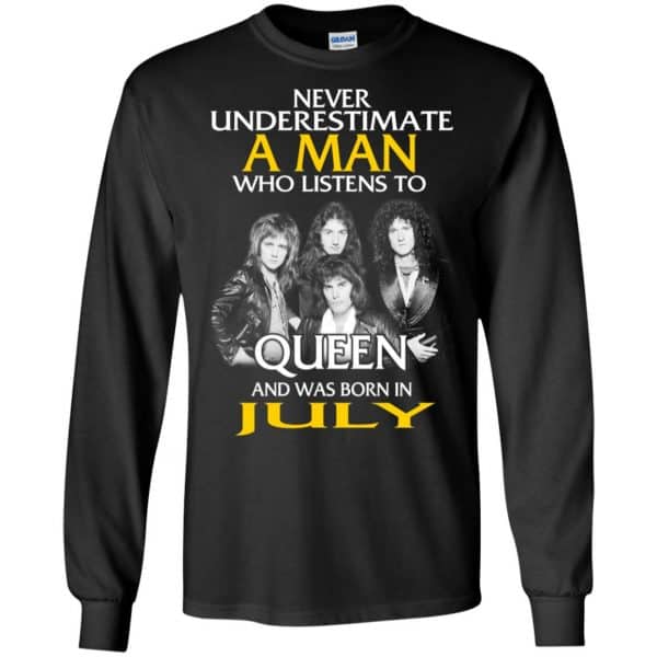 A Man Who Listens To Queen And Was Born In July T-Shirts, Hoodie, Tank 7