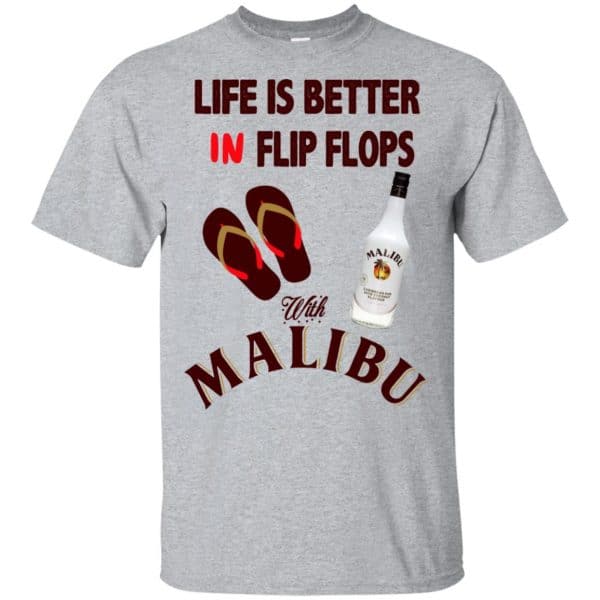 Life Is Better In Flip Flops With Malibu T-Shirts, Hoodie, Tank 3