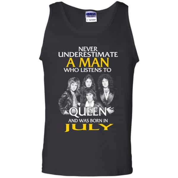 A Man Who Listens To Queen And Was Born In July T-Shirts, Hoodie, Tank 13