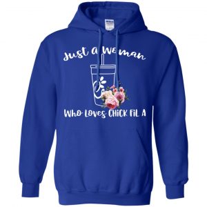 Just A Woman Who Loves Chick Fil A T-Shirts, Hoodie, Tank 21