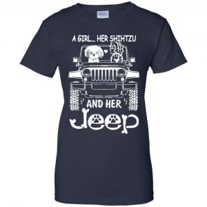A Girl Her Shih Tzu And Her Jeep T-Shirts, Hoodie, Tank 24