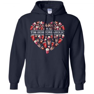 I'm A Tim Hortons Aholic - Timhortonsaholic T-Shirts, Hoodie, Tank 19