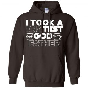 I Took A DNA Test And God Is My Father T-Shirts, Hoodie, Tank 20