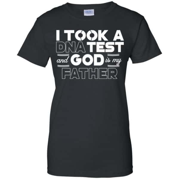 I Took A DNA Test And God Is My Father T-Shirts, Hoodie, Tank 11