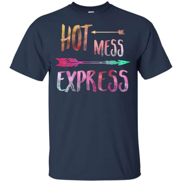 Hot Mess Express T-Shirts, Hoodie, Tank 6