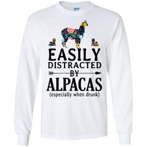 Easily Distracted By Alpacas Especially When Drunk T-Shirts, Hoodie, Tank 18 Easily Distracted By Alpacas Especially When Drunk T-Shirts, Hoodie, Tank 18