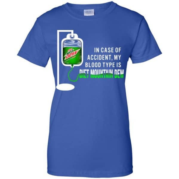 In Case Of Accident My Blood Type Is Diet Mountain Dew T-Shirts, Hoodie, Tank Apparel 14