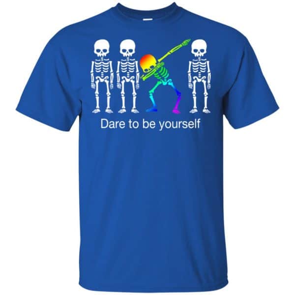 Dabbing Skeleton: Dare To Be Yourself T-Shirts, Hoodie, Tank Apparel 5