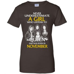A Girl Who Listens To Queen And Was Born In November T-Shirts, Hoodie, Tank 23