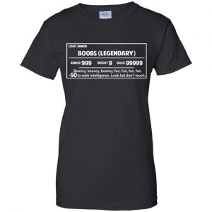 Light Armor - Boobs Legendary Armor 999 Weight 9 Value 99999 T-Shirts, Hoodie, Tank 22