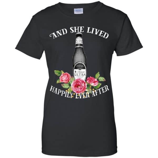 I Love Michelob Ultra - And She Lived Happily Ever After T-Shirts, Hoodie, Tank 11