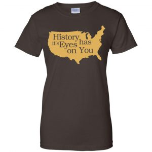 Hamilton: History Has Its Eyes On You Hamilton T-Shirts, Hoodie, Tank 23