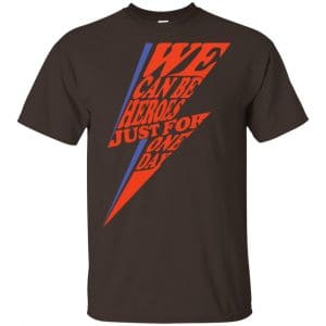 David Bowie: We Can Be Heroes Just For One Day T-Shirts, Hoodie, Tank 15