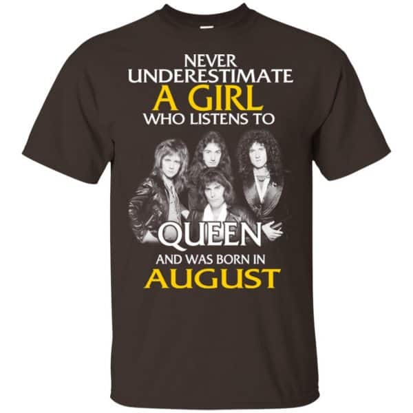 A Girl Who Listens To Queen And Was Born In August T-Shirts, Hoodie, Tank 4