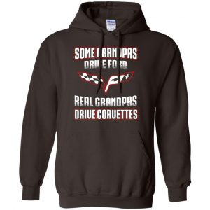 Corvettes: Some Grandpas Driver Ford Real Grandpas Driver Corvettes T-Shirts, Hoodie, Tank 22