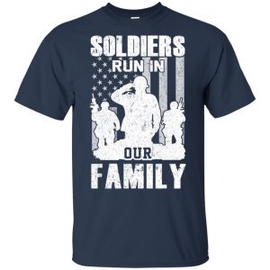 Veteran: Soldiers Run In Out Family Veteran Dad Son T-Shirts, Hoodie, Tank 17