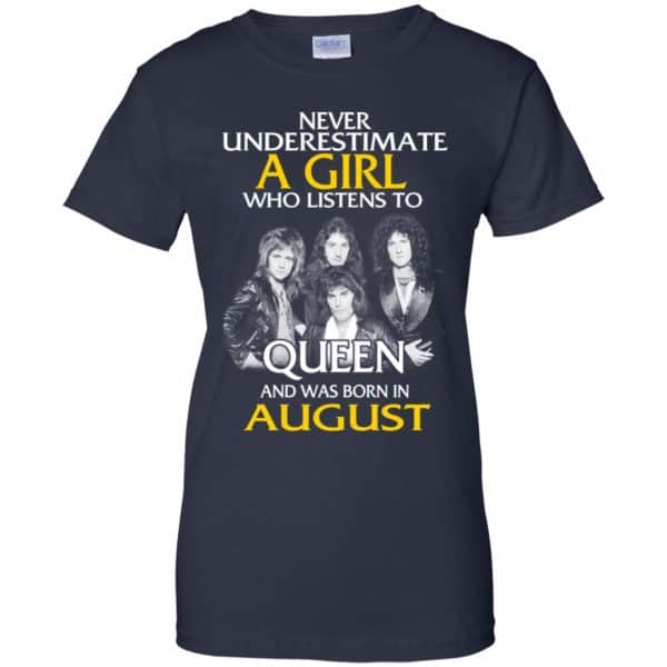 A Girl Who Listens To Queen And Was Born In August T-Shirts, Hoodie, Tank 13