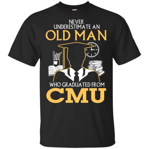 Never Underestimate An Old Man Who Graduated From CMU T-Shirts, Hoodie, Tank Apparel 3