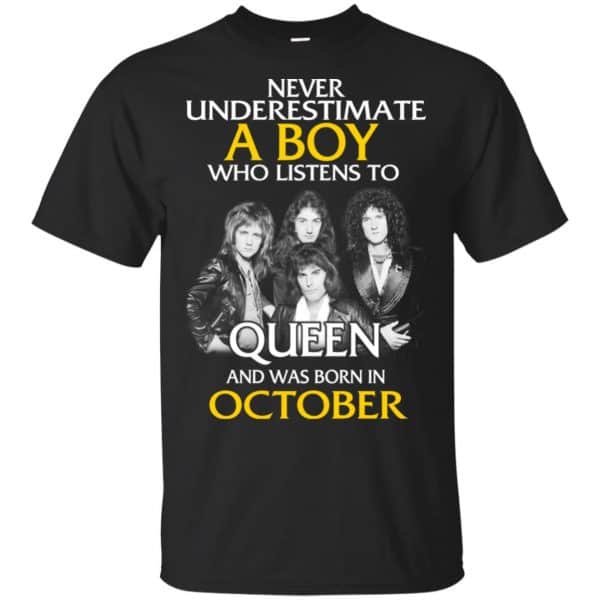 A Boy Who Listens To Queen And Was Born In October T-Shirts, Hoodie, Tank 3