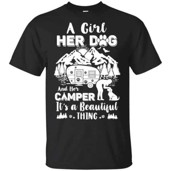 A Girl Her Dog And Her Camper It's A Beautiful Thing T-Shirts, Hoodie, Tank 3