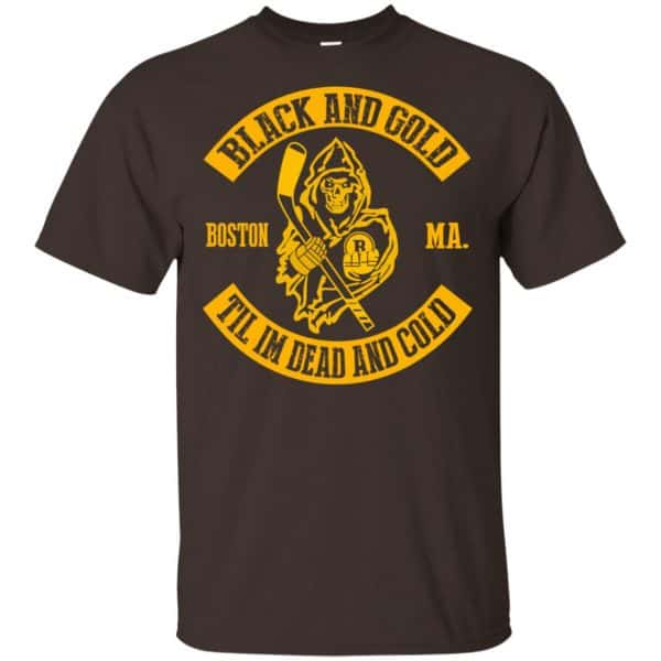 Boston Bruins: Black And Gold Til I’m Dead And Cold T-Shirts, Hoodie, Tank Apparel 4