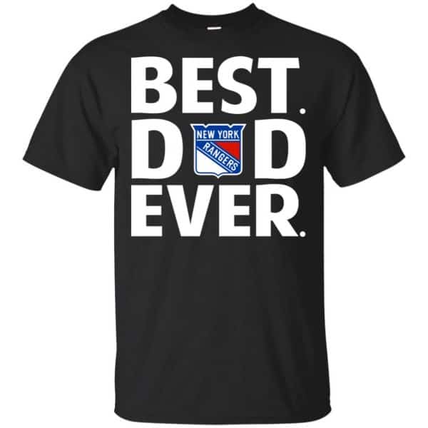 New York Rangers Best Dad Ever T-Shirts, Hoodie, Tank 3